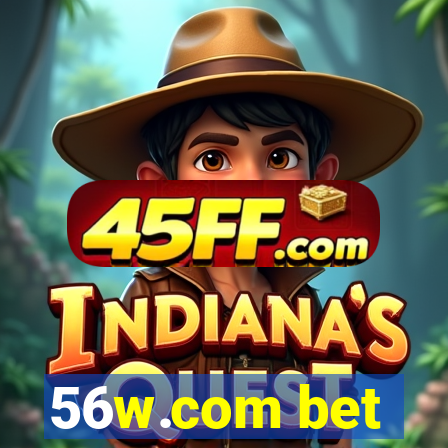 56w.com bet